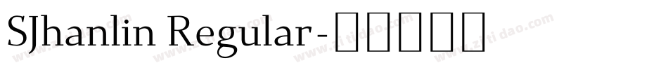 SJhanlin Regular字体转换